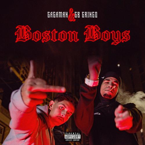 Boston Boys (feat. GB GRINGO) [Explicit]