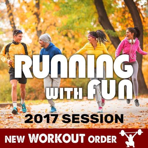 RUNNING WITH FUN 2017 SESSION 128 BPM