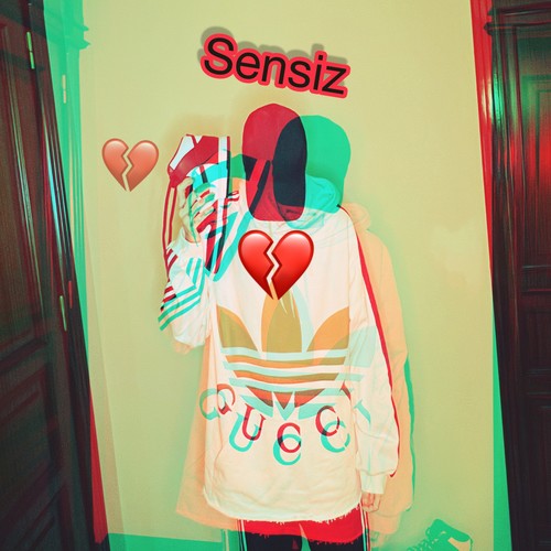 Sensiz (Explicit)