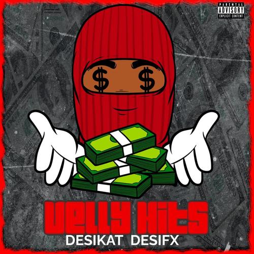 Velly Hits (Explicit)