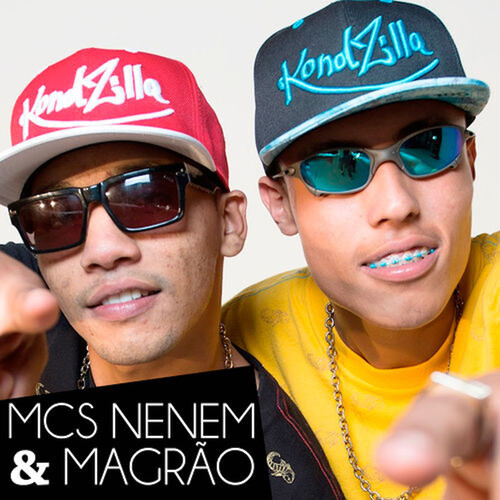 Mcs Nenem & Magrão (Explicit)
