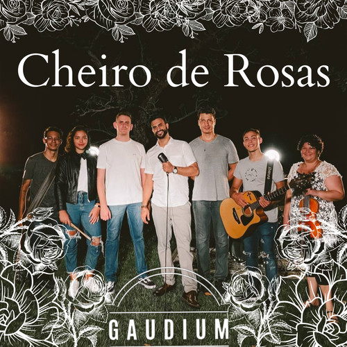 Cheiro de Rosas