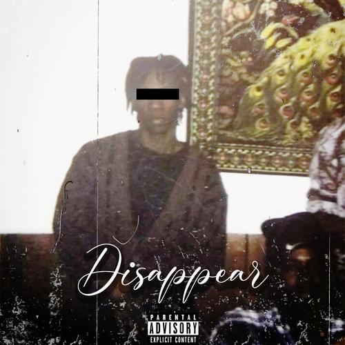 Disappear (Explicit)