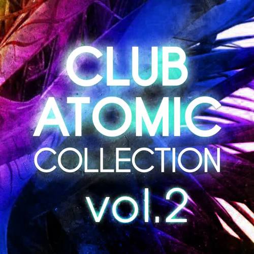 Club Atomic Collection, Vol. 2