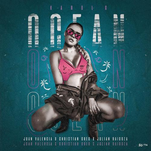 Ocean (feat. Juan Valencia, Christian Greg & Julian Raigoza)