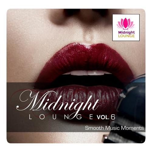 Midnight Lounge Vol. 6 Smooth Music Moments