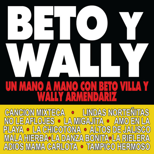 Beto Y Wally