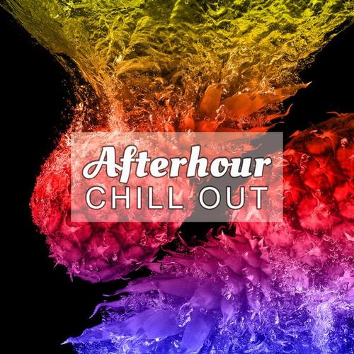 Afterhour Chill Out – Chill Out in Paradise, Ambient Sounds, Chill Out Background Music