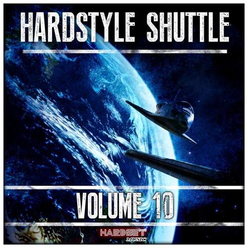 Hardstyle Shuttle, Vol. 10