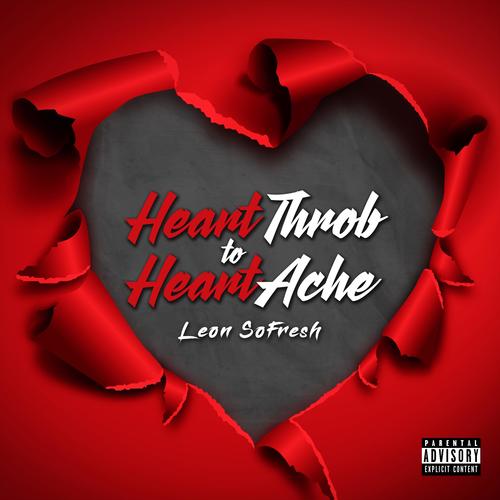HeartThrob To HeartAche (Explicit)