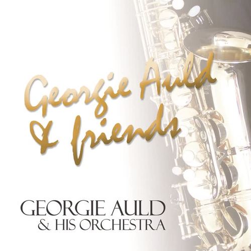 Georgie Auld & Friends