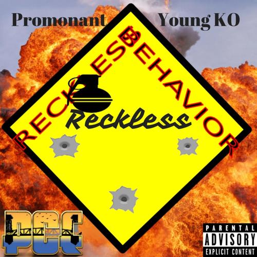 Reckless (feat. Young KO) [Explicit]