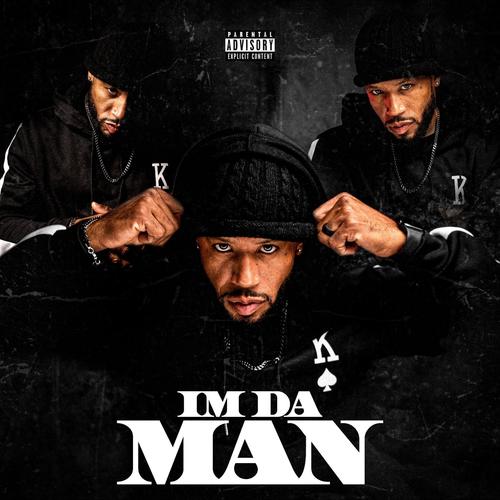 Im Da Man (Explicit)