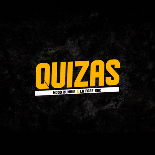 Quizás