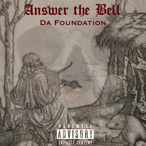 Answer the Bell (Explicit)