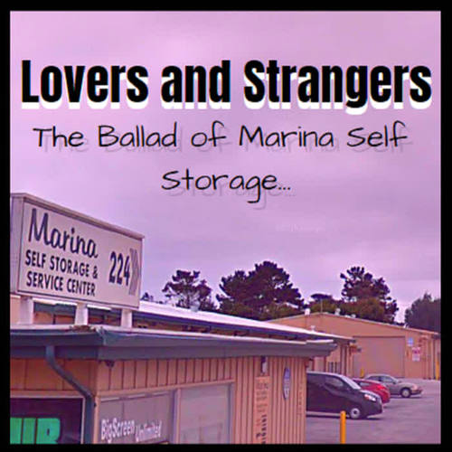 The Ballad of Marina Self Storage (Explicit)