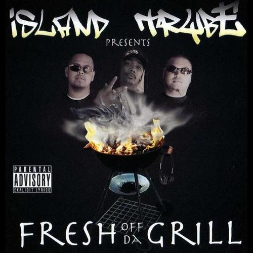 Fresh Off Da Grill (Explicit)