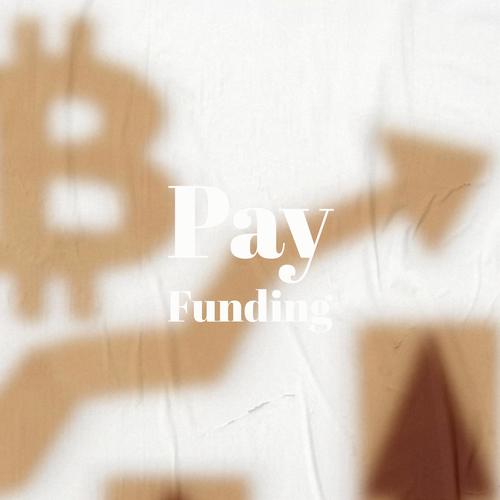 Pay Funding