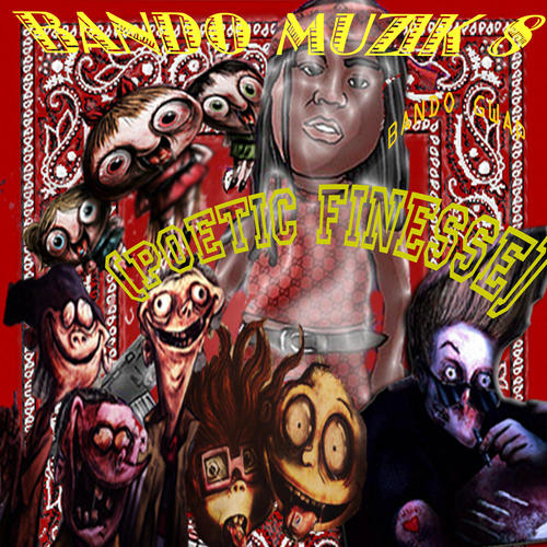 Bando Muzik 8 (Poetic Finesse) [Explicit]