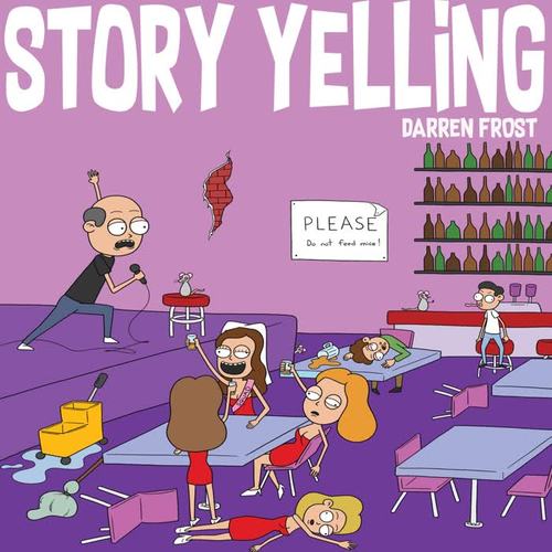 Story Yelling (Explicit)