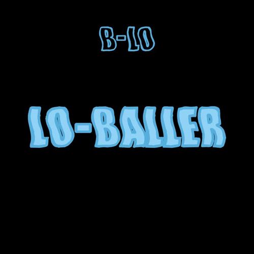 Lo Baller (Explicit)