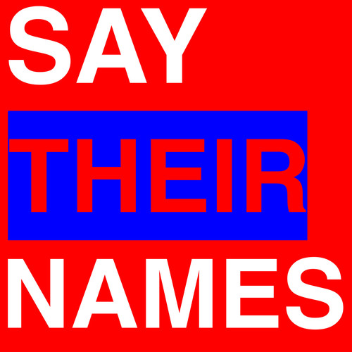 Say Their Names