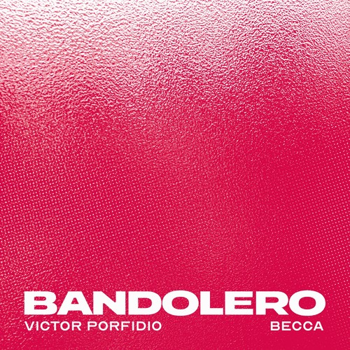 BANDOLERO