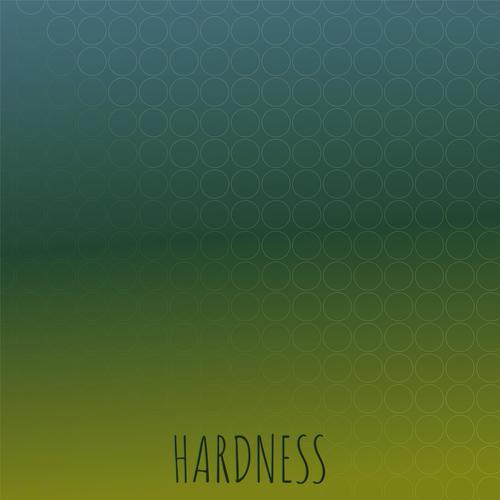 Hardness