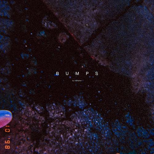 Bumps (Explicit)