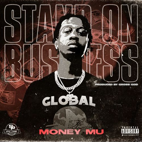 Stand on Business (Explicit)