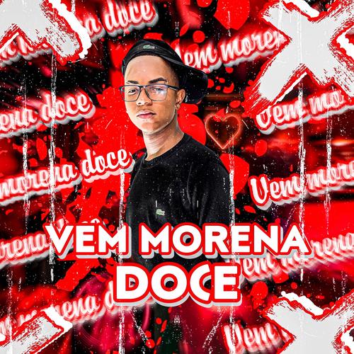 VEM MORENA DOCE (Explicit)