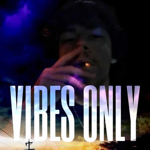 Vibes Only (Explicit)