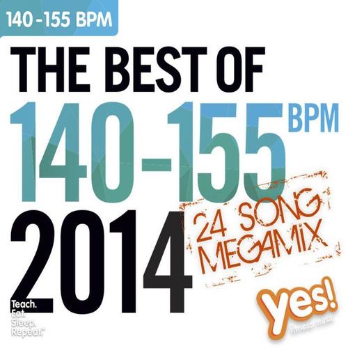 THE BEST OF 140-155 BPM 2014