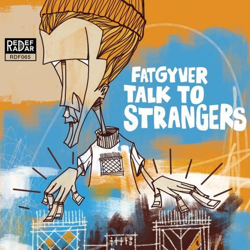 Talk to Strangers