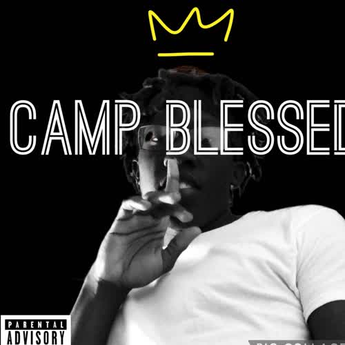 Camp Blessed (Explicit)