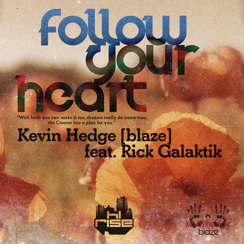 Follow Your Heart ((feat. Rick Galactik (DJN Project)))