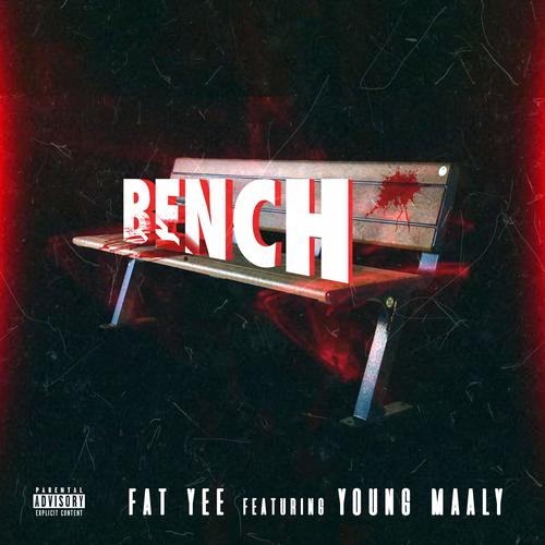 Bench (feat. Young Maaly) [Explicit]