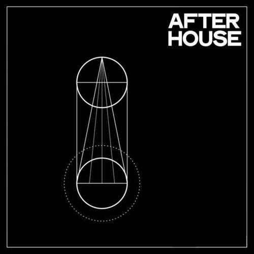 Afterhouse (After Party Selection House Music)