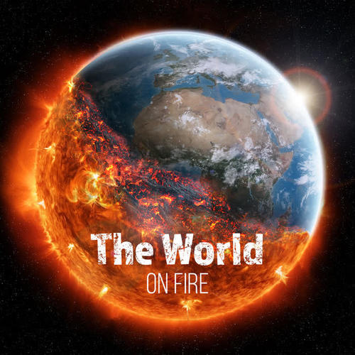 The World on Fire