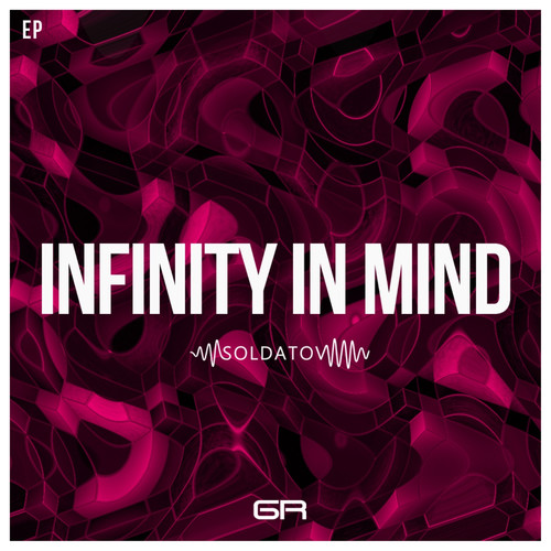 Infinity In Mind EP