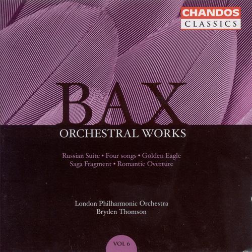 BAX: Orchestral Works, Vol. 6: Romantic Overture / Russian Suite