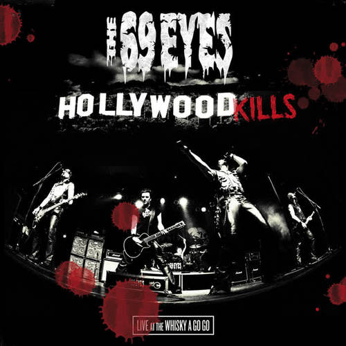 Hollywood Kills - Live At The Whisky A Go Go