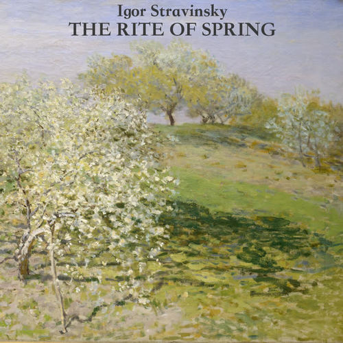 Stravinsky: The Rite of Spring