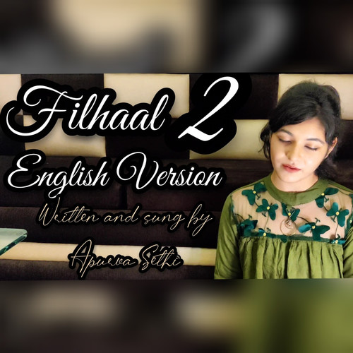 Filhaal2 Mohabbat (English Version)