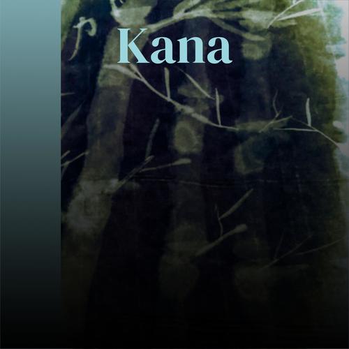 Kana