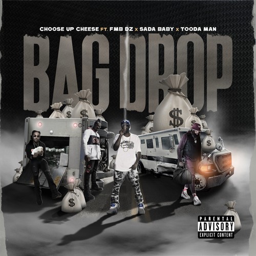 Bag Drop (feat. Fmb Dz, Sada Baby & Tooda Man) [Explicit]