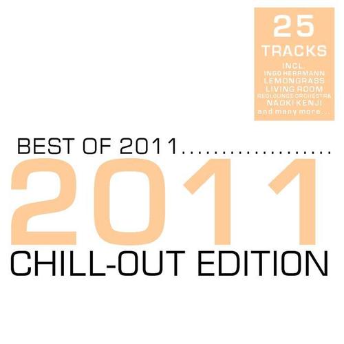 Best of 2011 - Chill-Out Edition