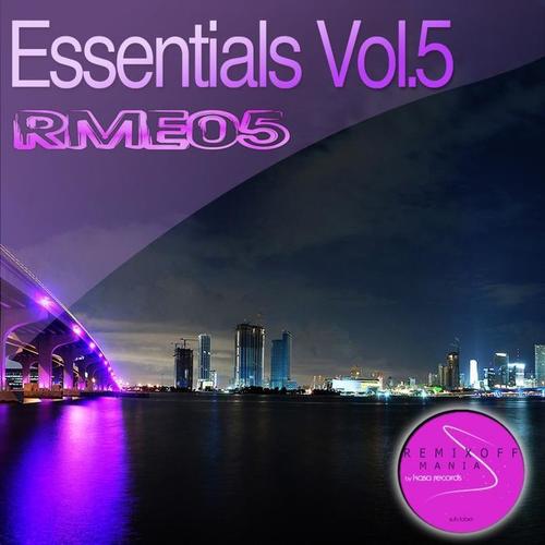 Essentials Vol.5 (Remixoff Mania)