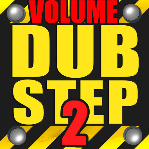 Dubstep - Volume 2
