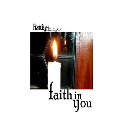 Faith in You